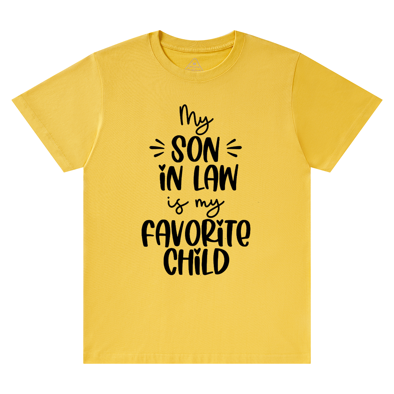 My Son In-law Is My Favorite Mama T-Shirts