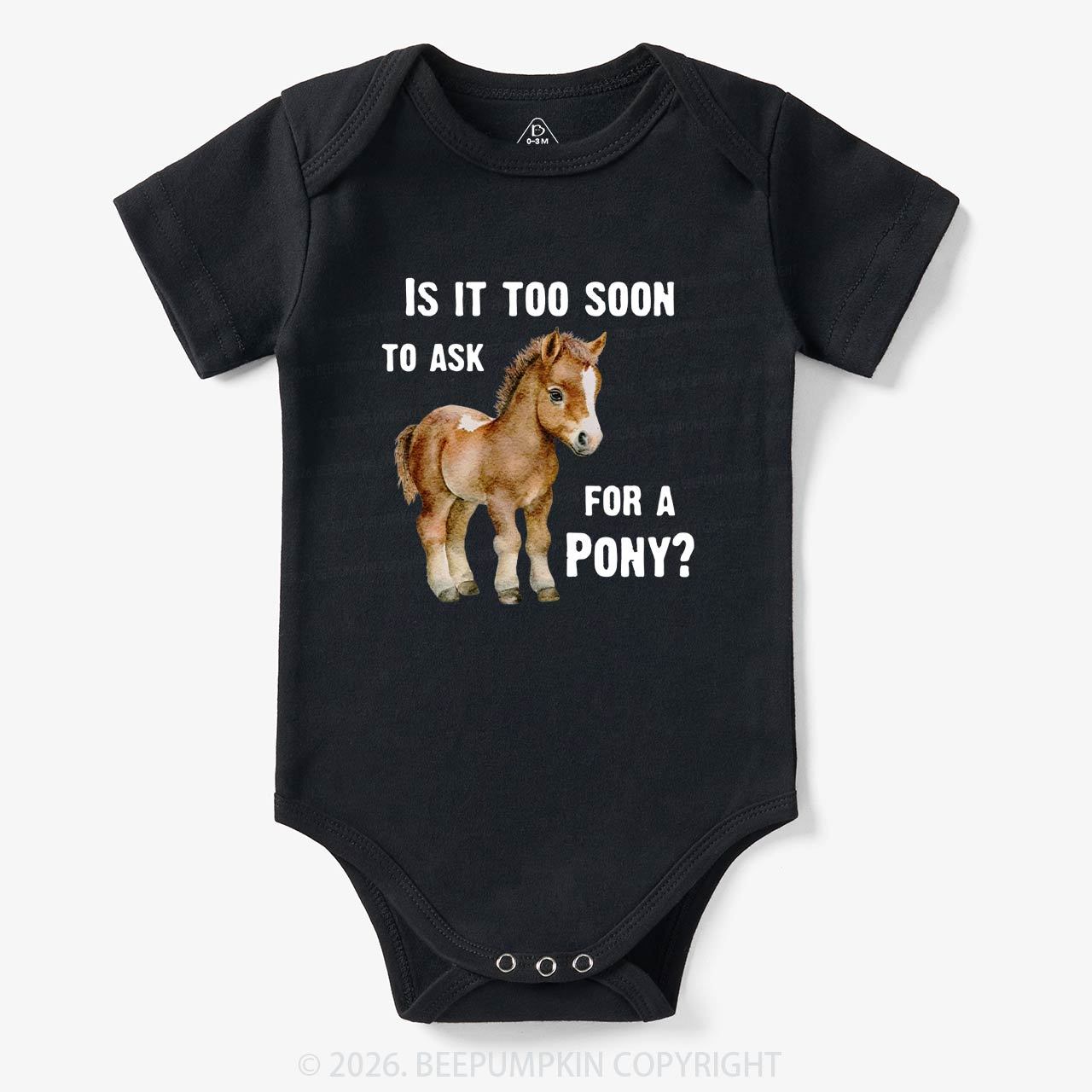 Is It Too Soon to Ask for a Pony Bodysuit