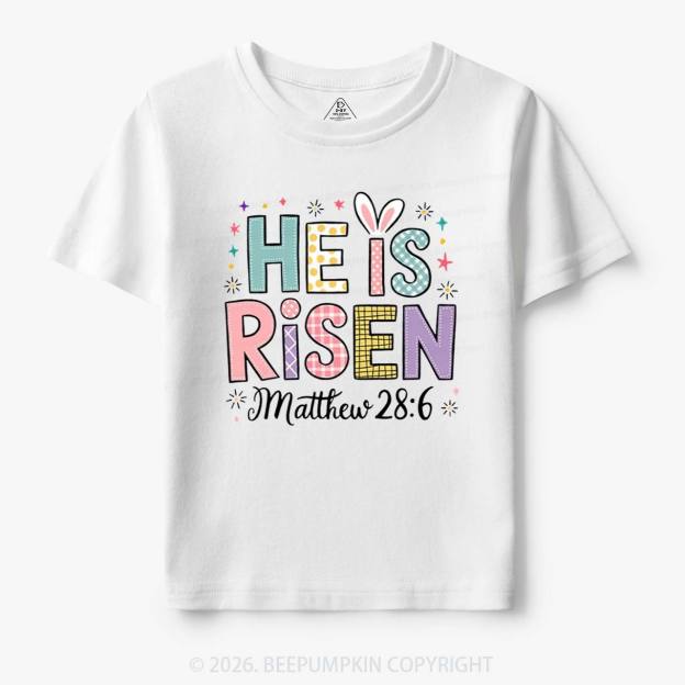 He is Risen Easter Joy Toddler&Kid's Tees