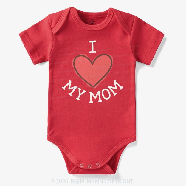 I Love My Mom Lovely Baby Bodysuit