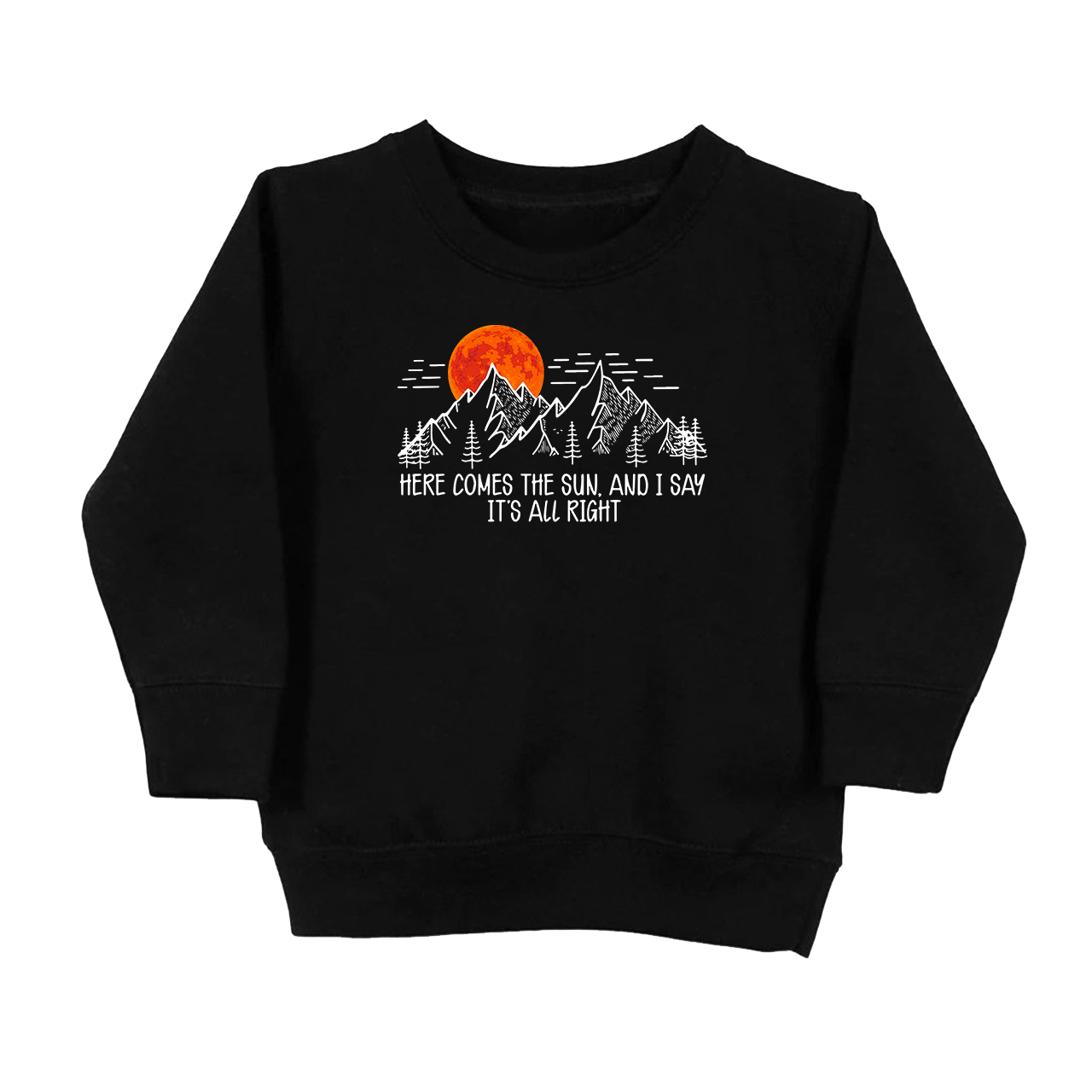 Here Comes The Sun Kids Sweatshirt
