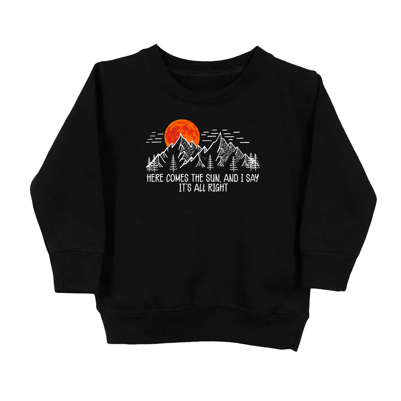Here Comes The Sun Kids Sweatshirt