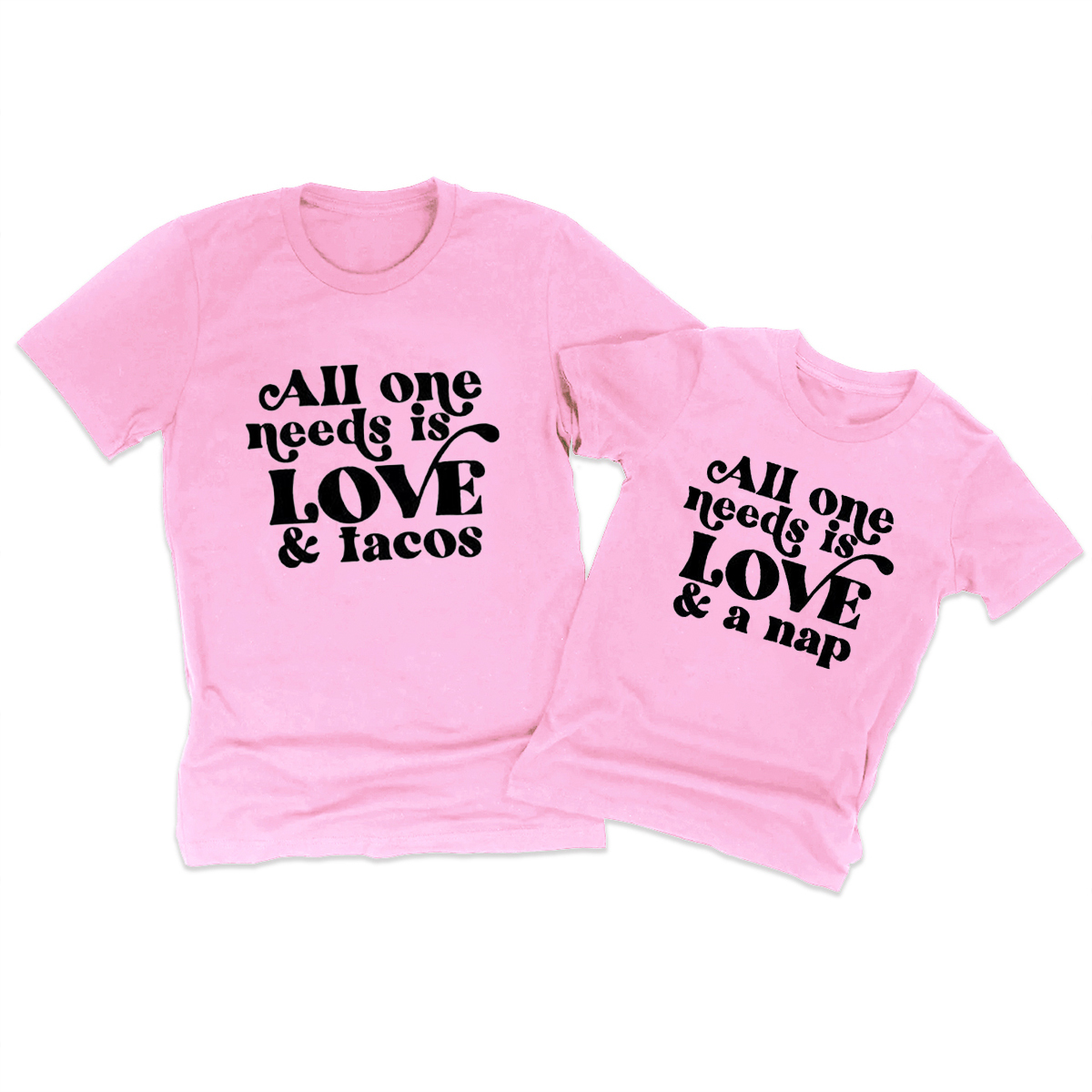 All One Needs Is Love Family Matching Shirts