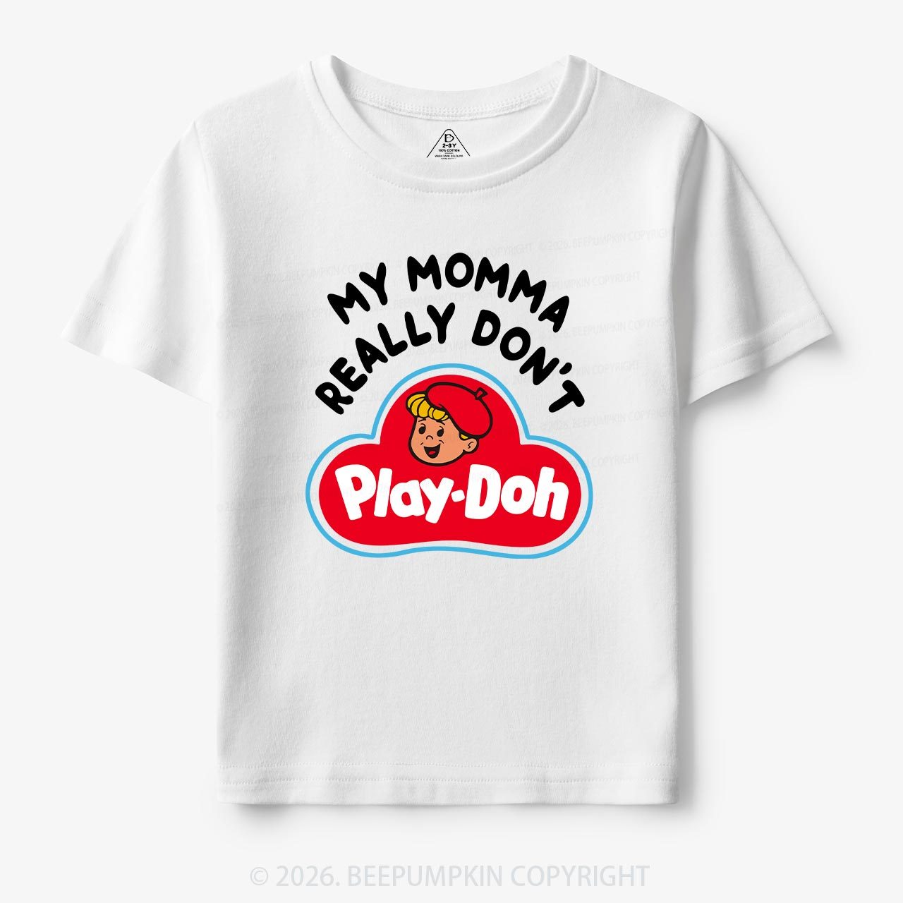 My Momma Really Don't Play-Doh Kids T-Shirt Beepumpkin