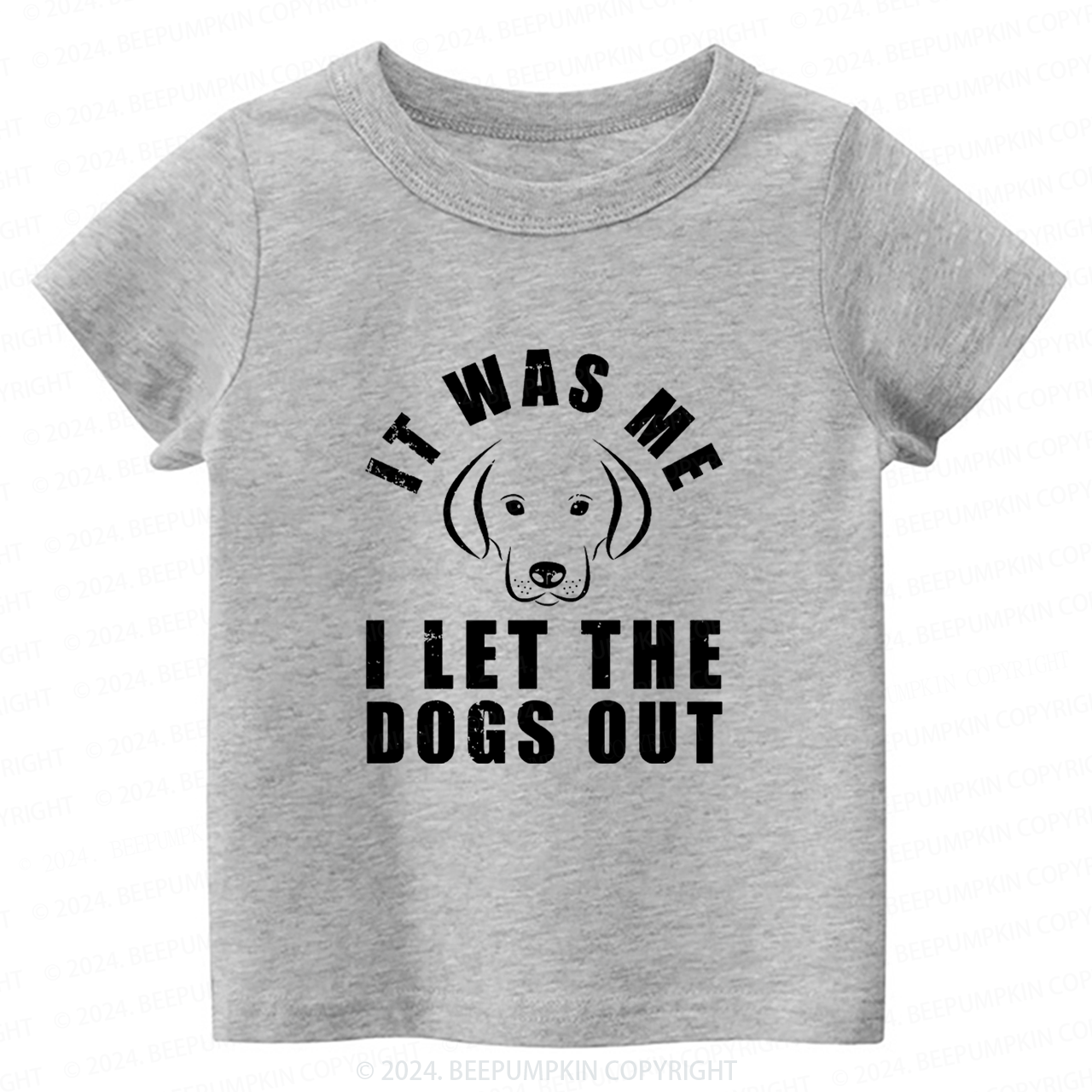 It Was Me I Let The Dogs Out Toddler&Kids Tees 7