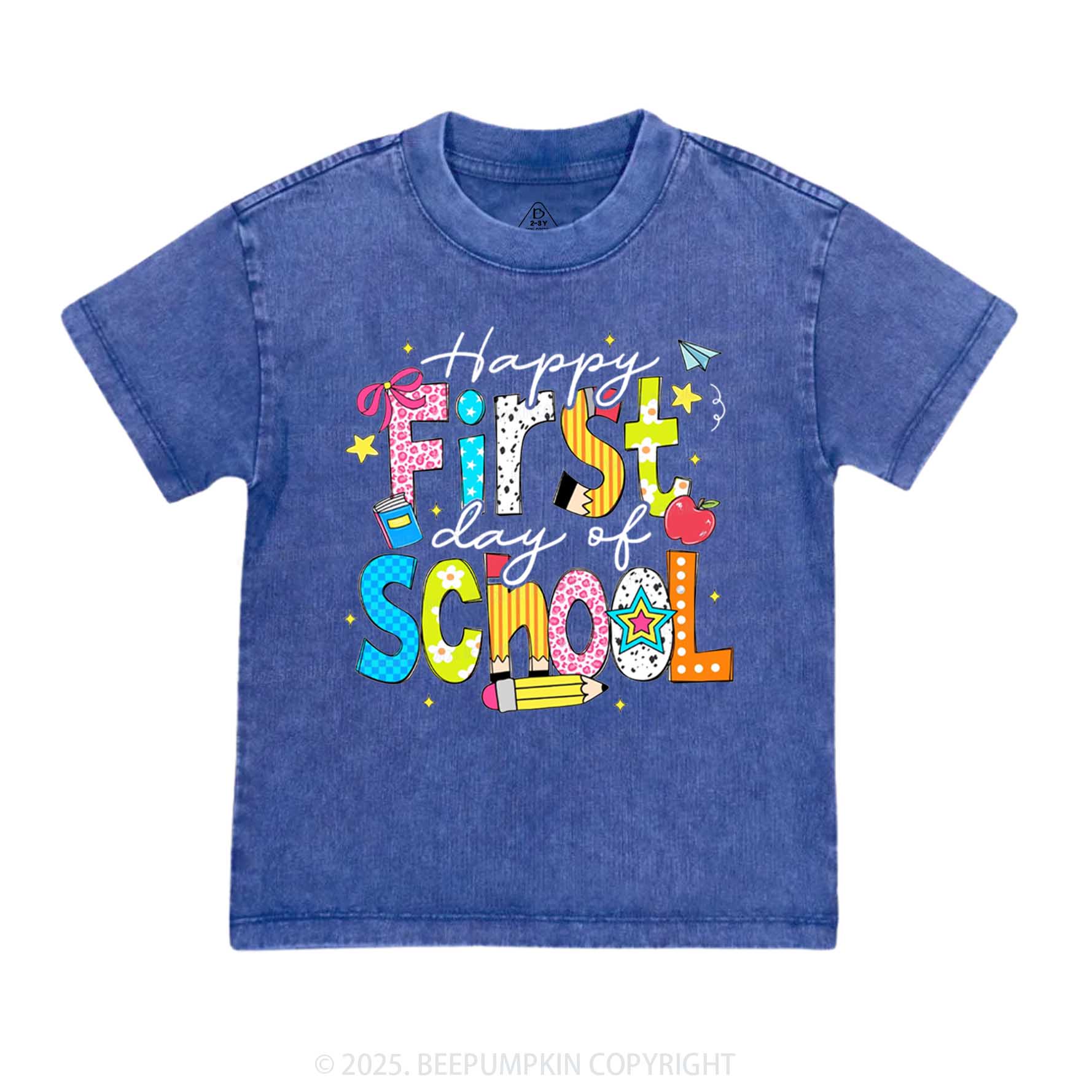 Happy First Day Of School Toddler&Kids Washed Tees