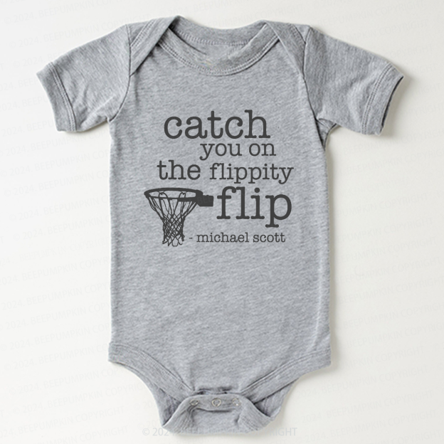 Catch You On The Flippity Bodysuit For Baby 7