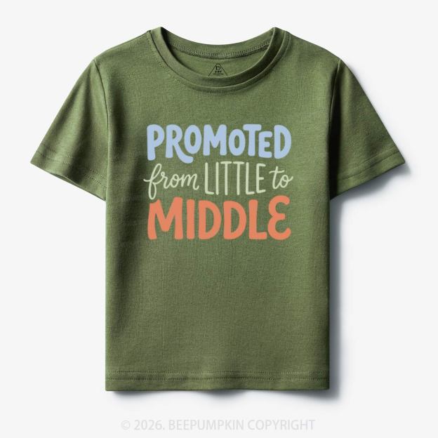 Promoted From Little To Middle Toddler&Kid's Tees