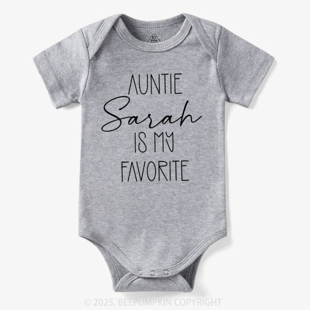 Personalized Auntie Is My Favorite Bodysuit Beepumpkin
