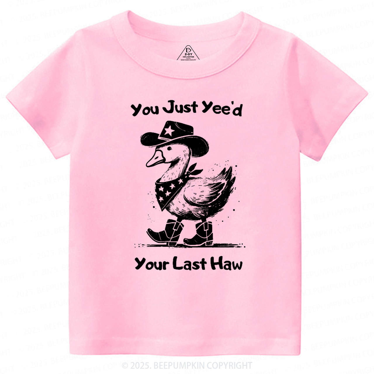 You Just Yee'd Your Last Haw Toddler&Kid's Tees Beepumpkin