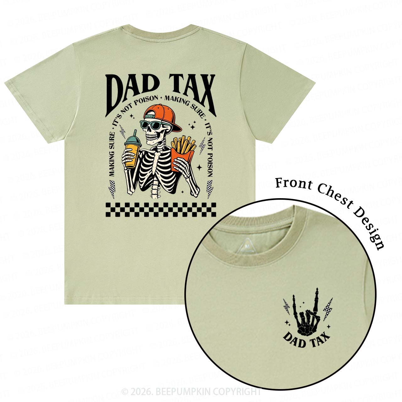 Funny Dad Tax Skeleton T-Shirts