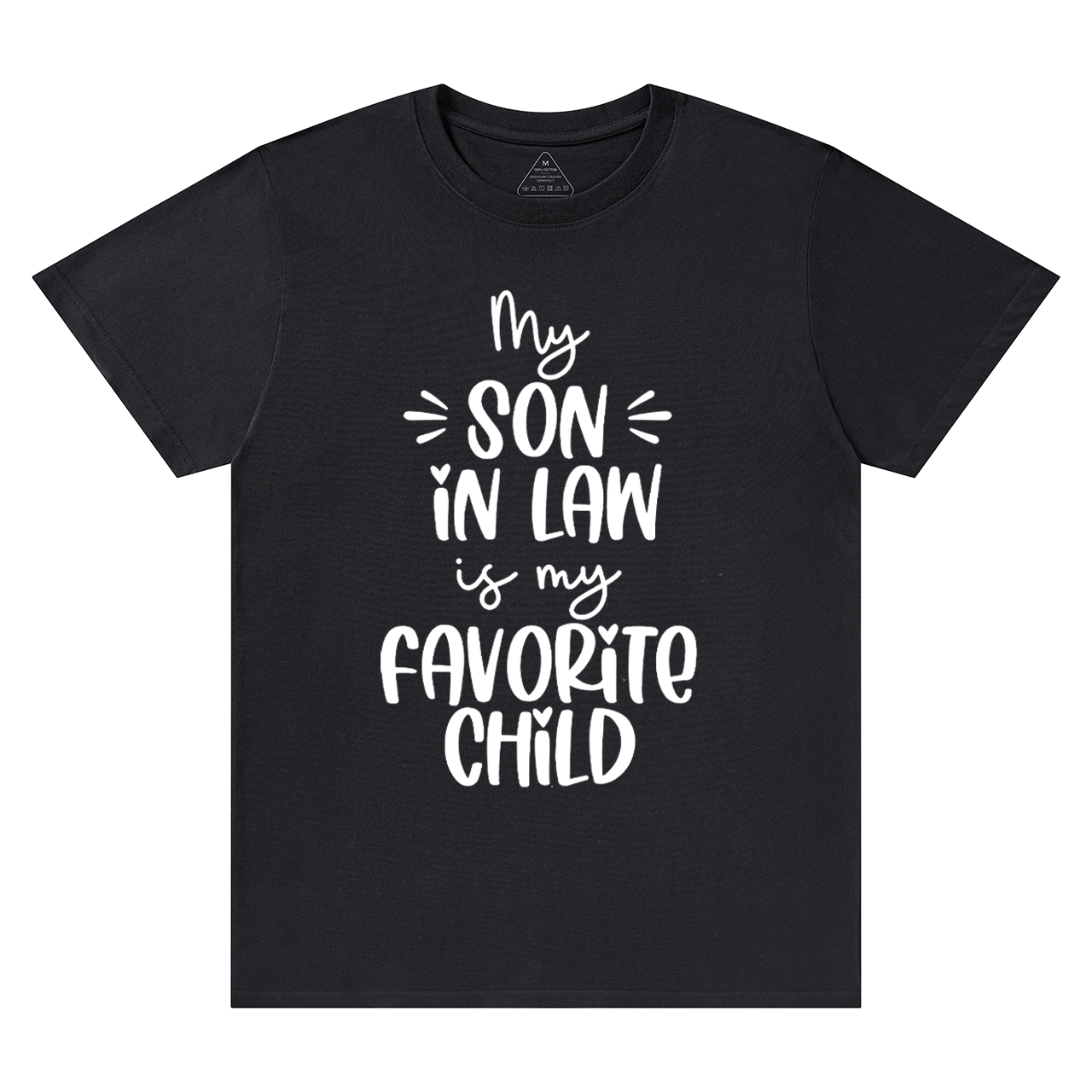 My Son In-law Is My Favorite Mama T-Shirts