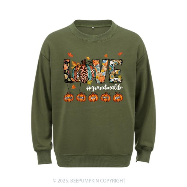 Personalized Love Grandma Life Sweatshirt Beepumpkin