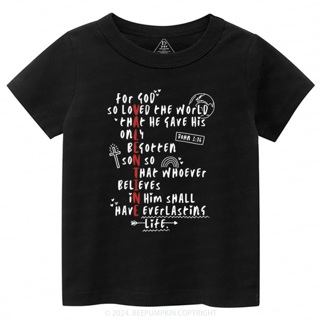 For God So Loved The World Toddler&Kids Tees Beepumpkin