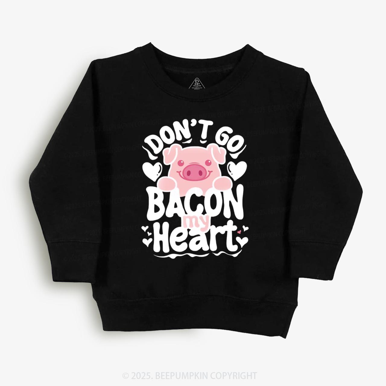 Don't Go Bacon My Heart Kid's Sweatshirt