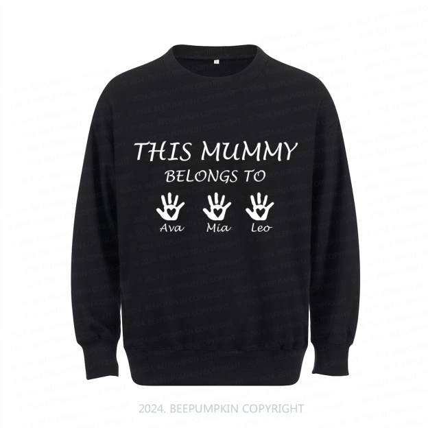 Personalized Sweatshirt This Mummy Belongs To