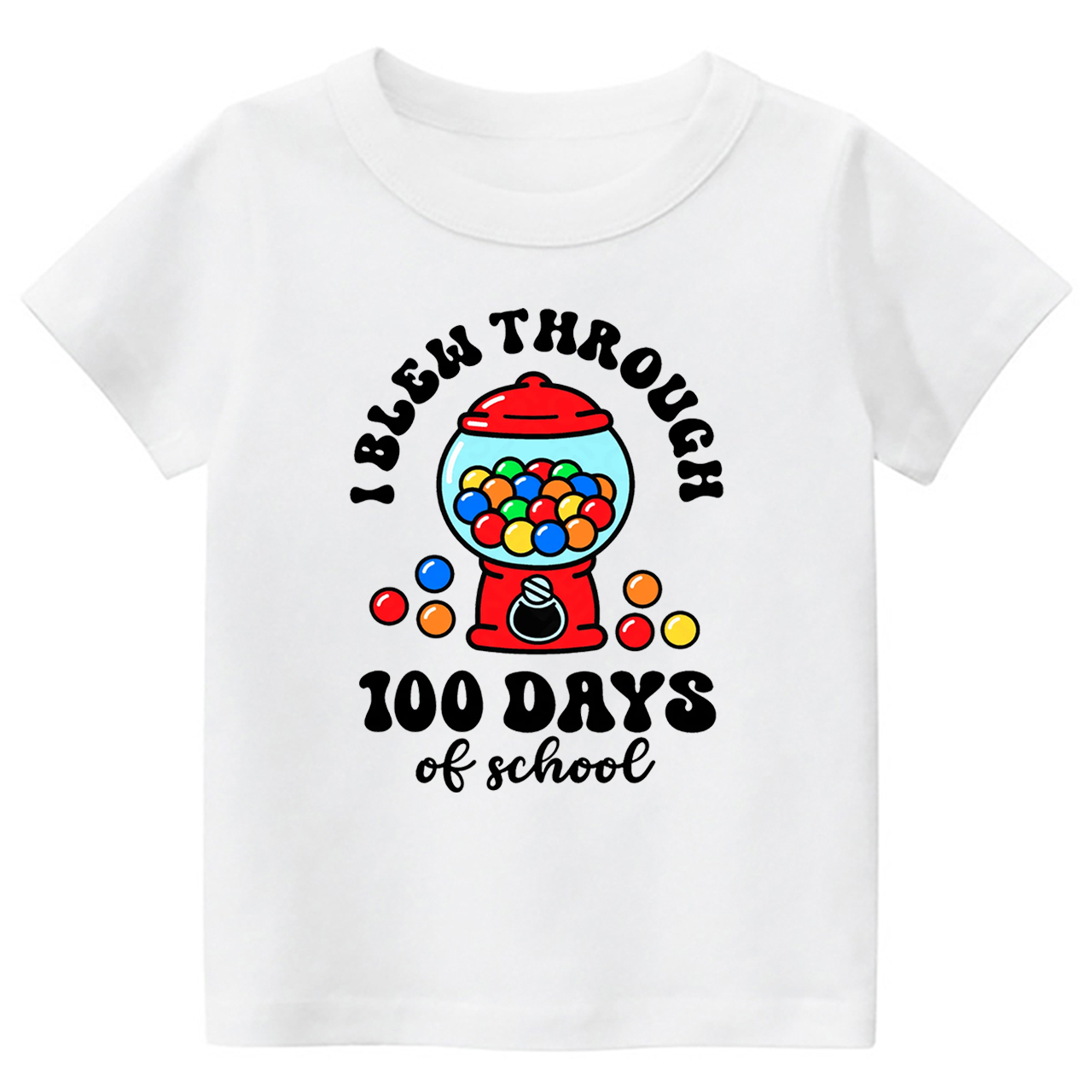  Blew Through 100 Days Toddler&Kids Tees 