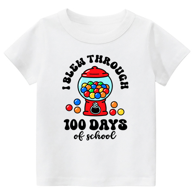  Blew Through 100 Days Toddler&Kids Tees 