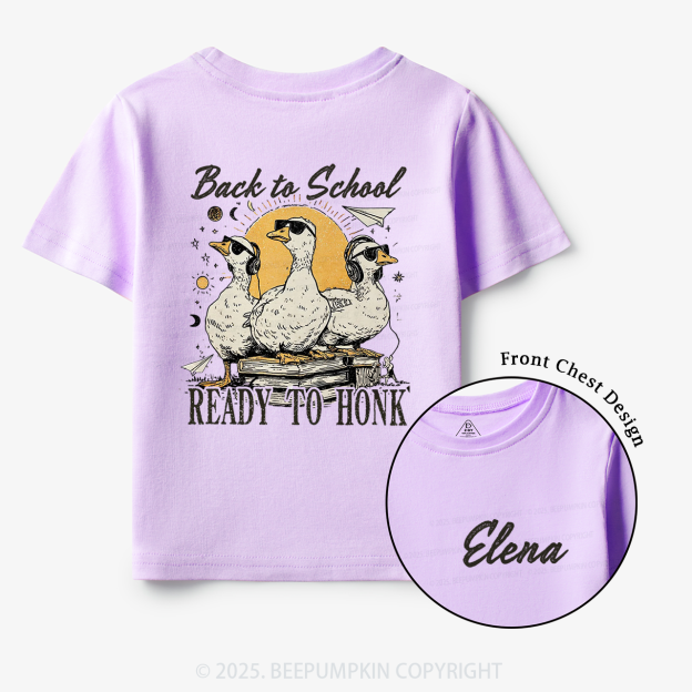 Personalized Back To School Ready To Honk Toddler&Kid's Tees Beepumpkin