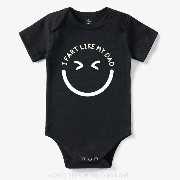I Fart Like My Dad Bodysuit Beepumpkin 7
