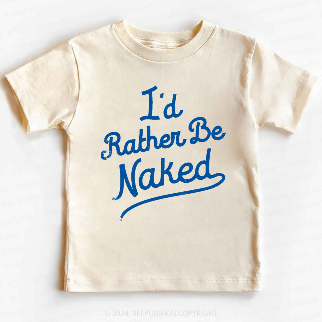 Rather Be Naked Toddler&Kids Tees 7