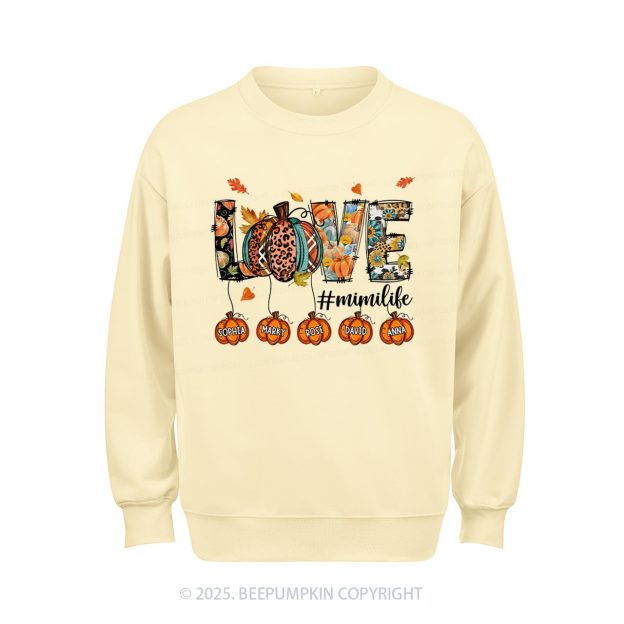 Personalized Love Grandma Life Sweatshirt Beepumpkin