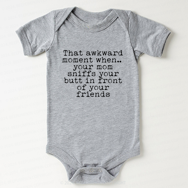 That Awkward Moment Bodysuit For Baby 7