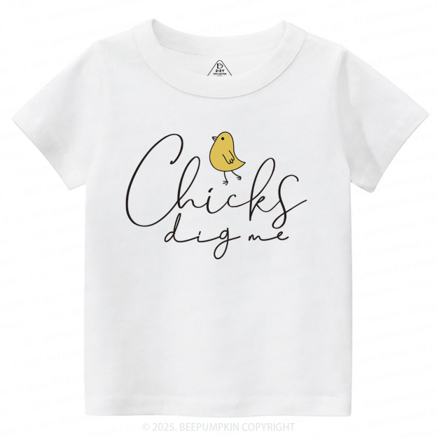 Chicks Dig Me Toddler&Kid's Tees Beepumpkin