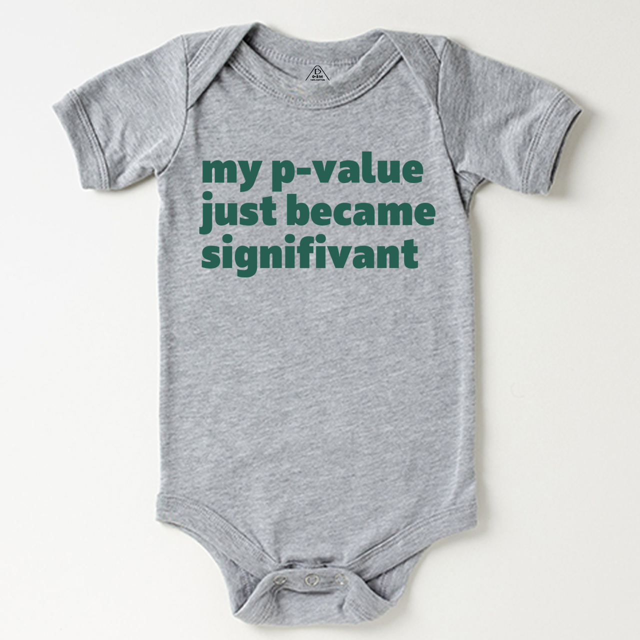 My P-value Just Became Signifivant Bodysuit Beepumpkin