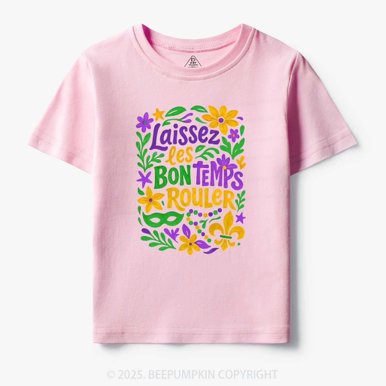 Laissez Les Bon Temps Rouler Toddler&Kid's Tees Beepumpkin