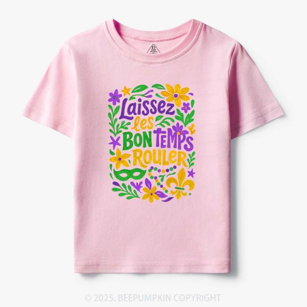 Laissez Les Bon Temps Rouler Toddler&Kid's Tees Beepumpkin