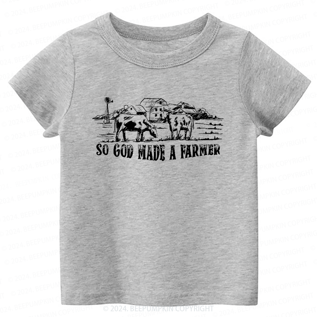 So God Made A Farmer Toddler&Kids Tees 