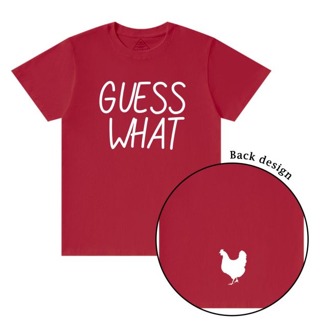 Guess What Chicken Butt T-Shirts Beepumpkin