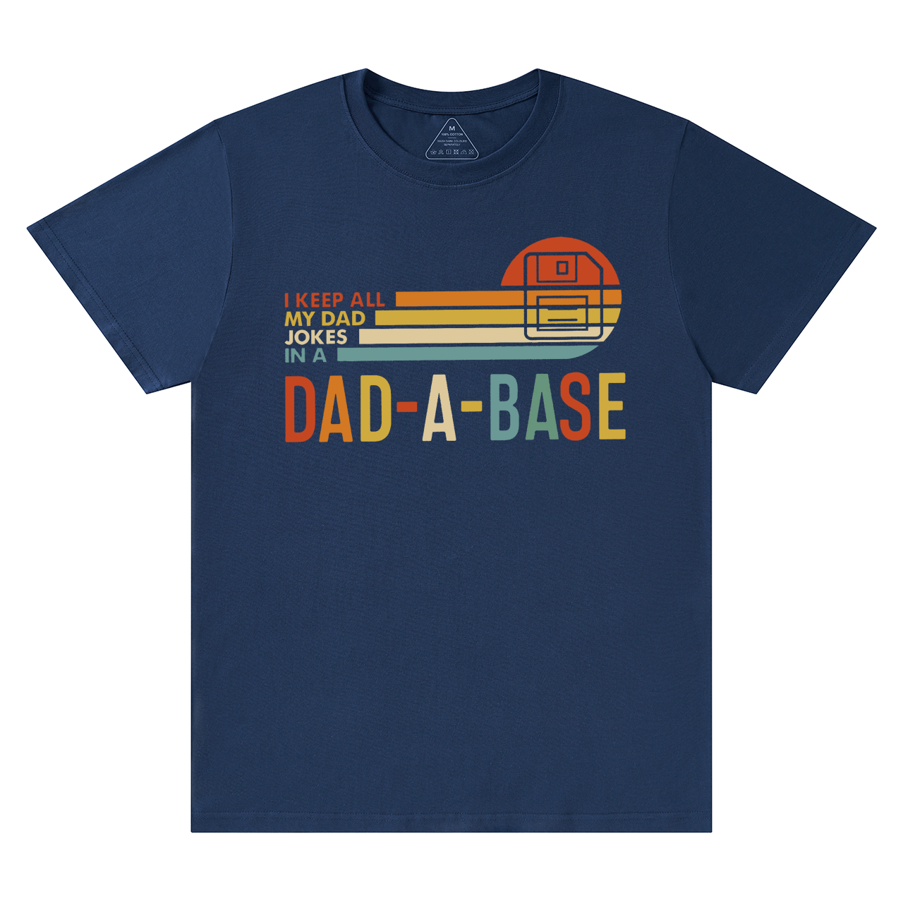I Keep All My Dad Jokes In Dad A Base T-shirt