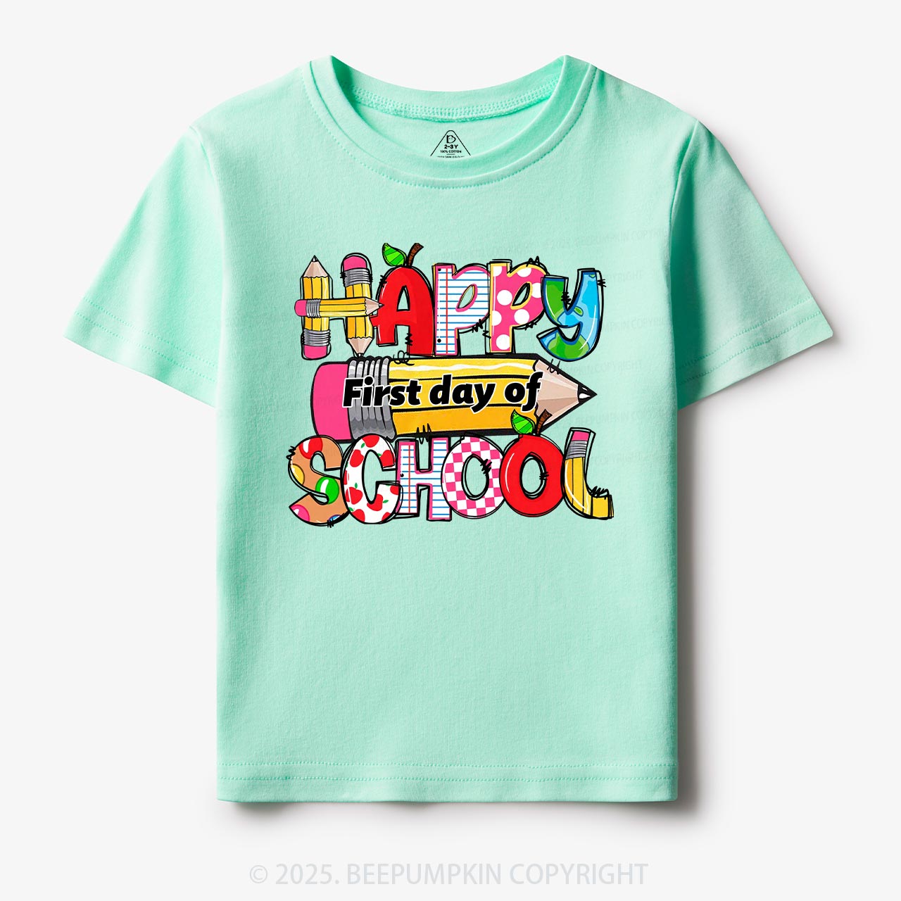 Happy First Day Of School Toddler&Kid's Tees Beepumpkin
