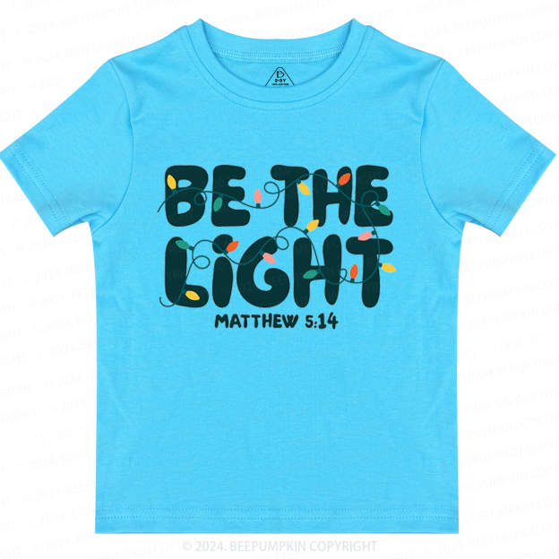 Be the Light Christmas Toddler&Kids Tees 