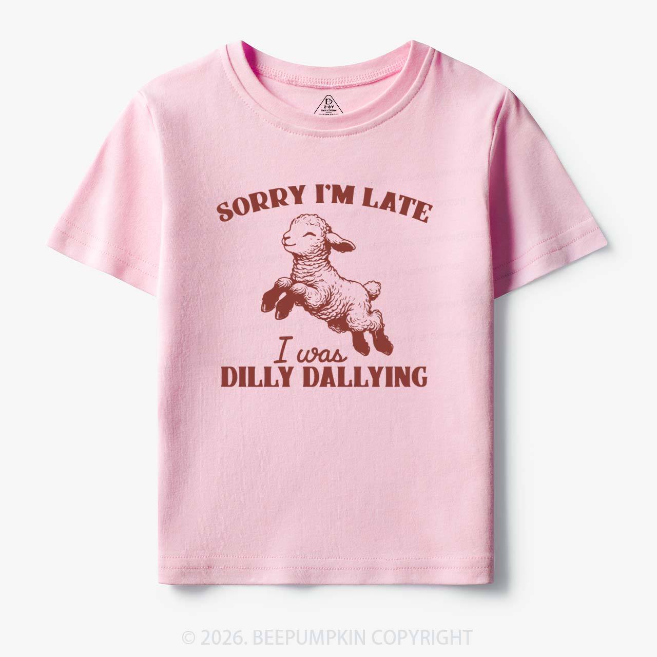 Sorry I'm Late I Was Dilly Dallying Lamb Sheep Toddler&Kid's Tees