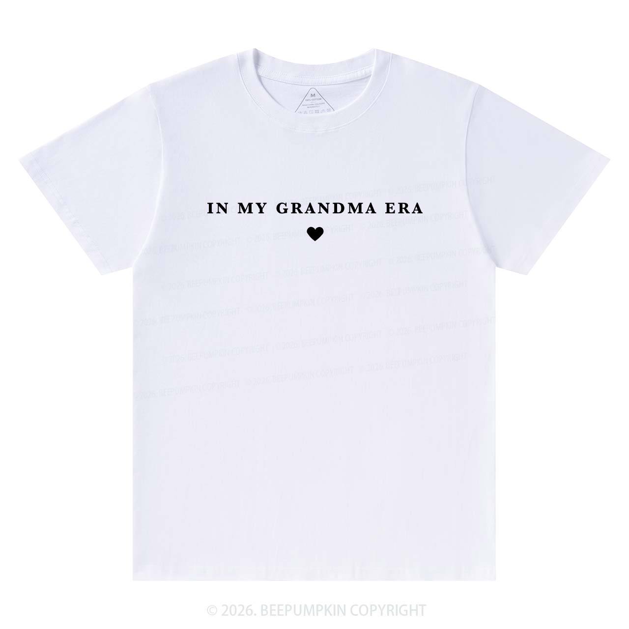 In My Grandma Era T-Shirts