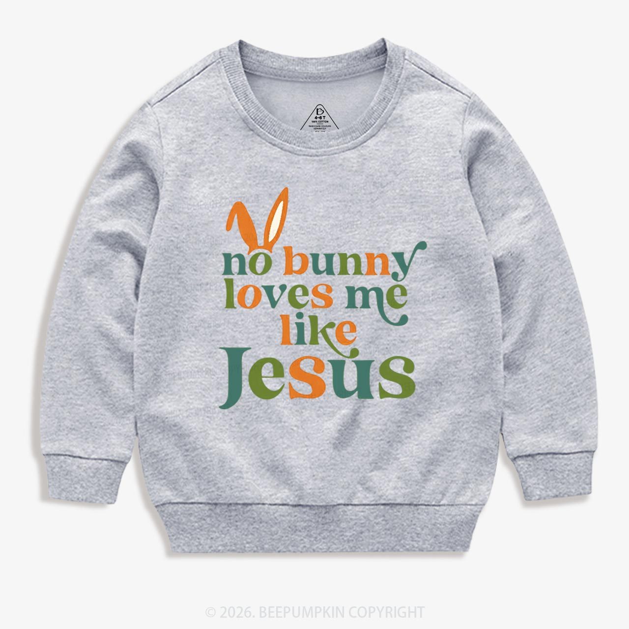 No Bunny Loves Me Like Jesus Easter Kid's Sweatshirt