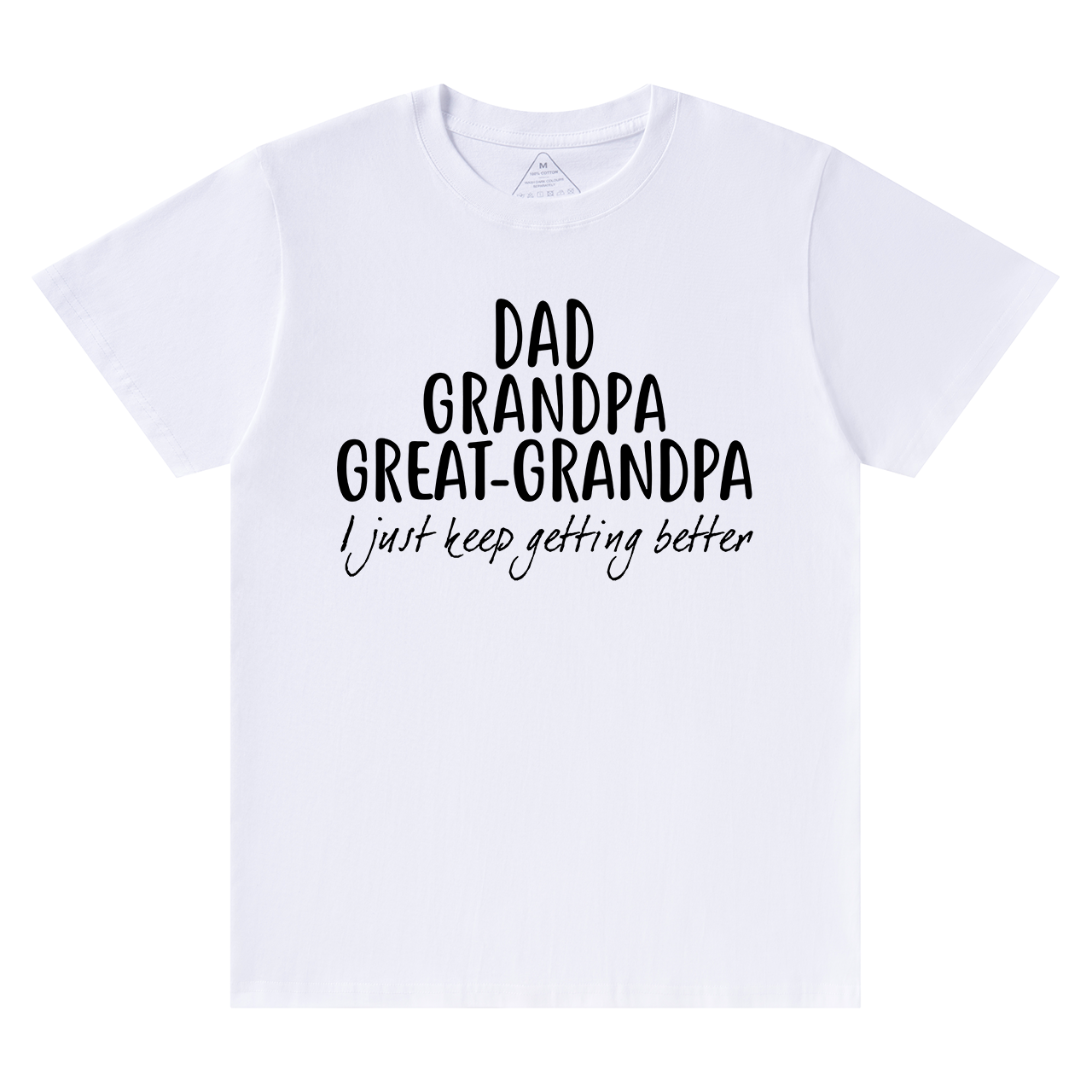 Dad Grandpa Great-Grandpa T-shirt