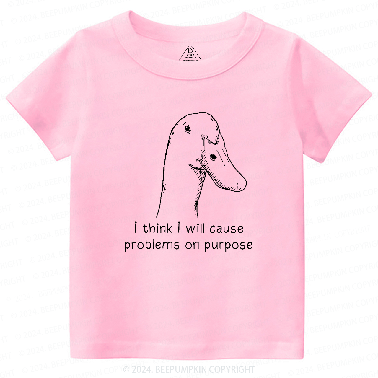 I Think I Will Cause Problems On Purpose Toddler&Kids Tees 7