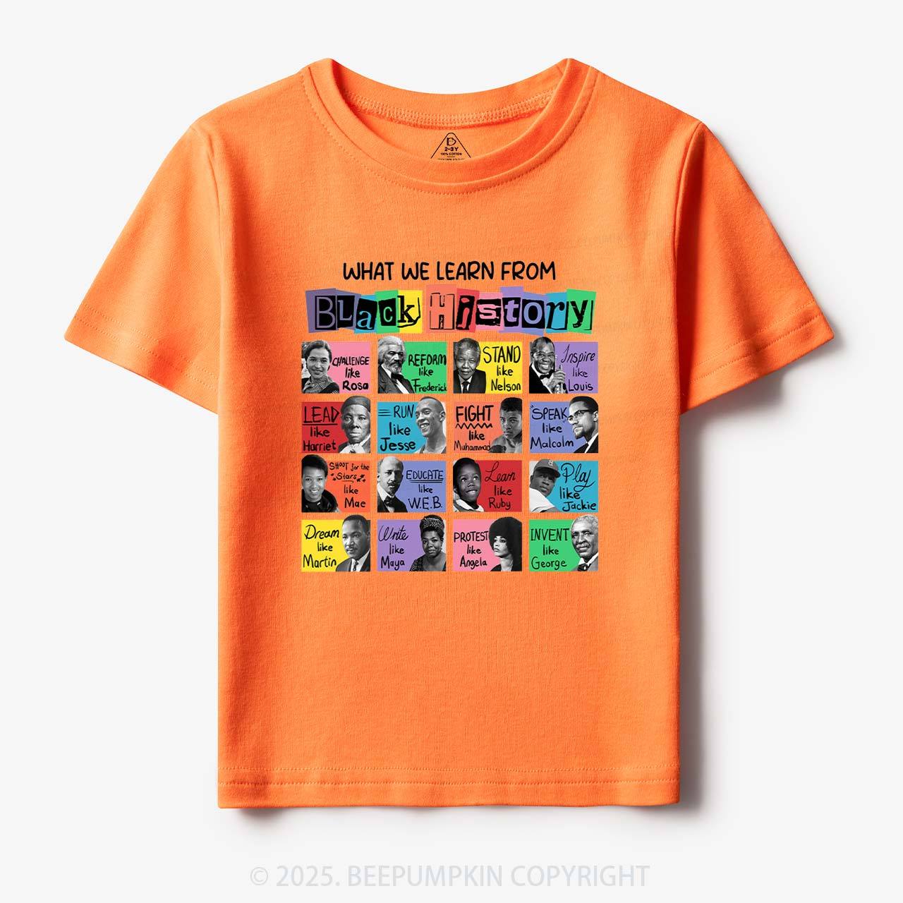 What We Learn From Black History Toddler&Kid's Tees Beepumpkin
