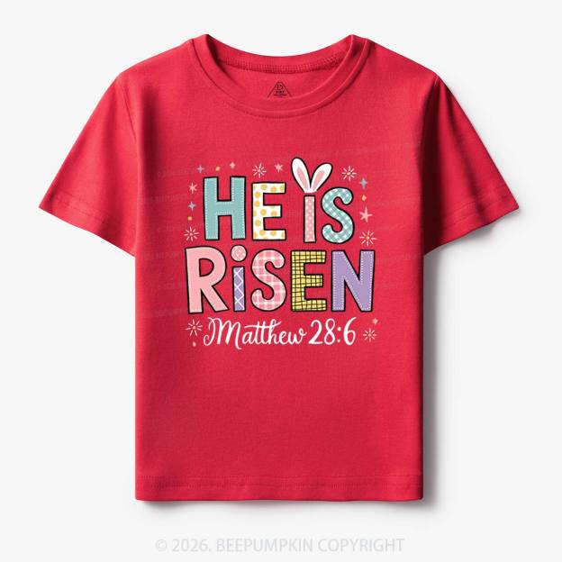 He is Risen Easter Joy Toddler&Kid's Tees