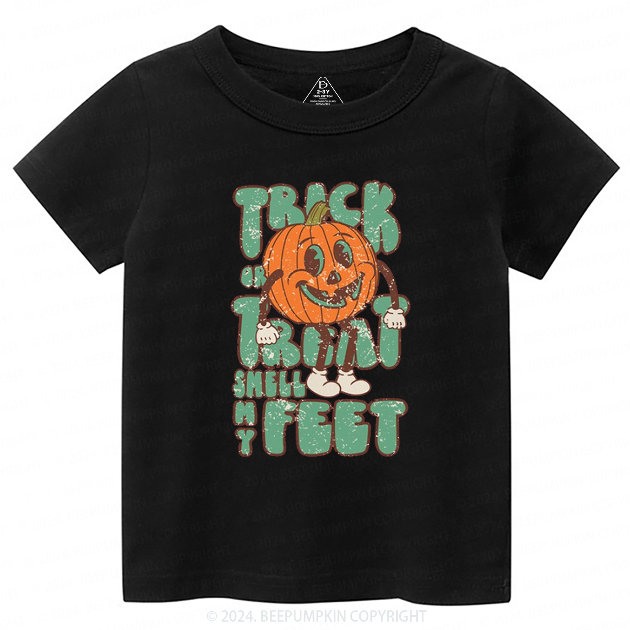 Trick Or Treat Smell My Feet Toddler&Kids Tees 