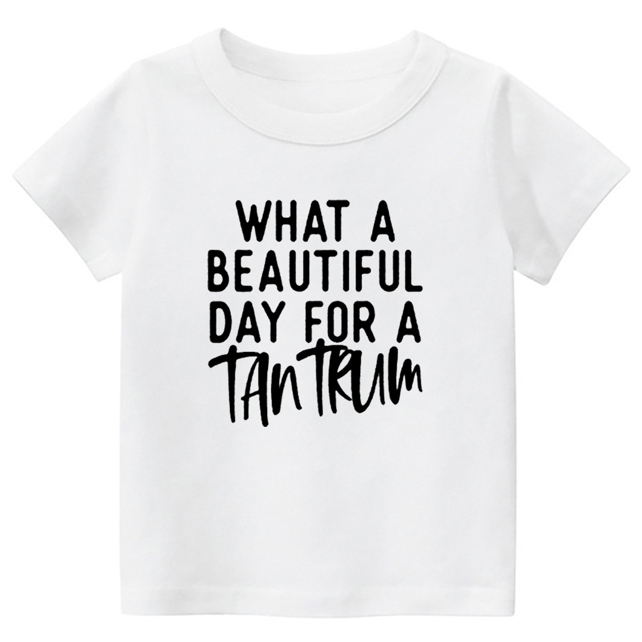 What A Beautiful Day For A Tantrum Toddler&Kids Tees 7