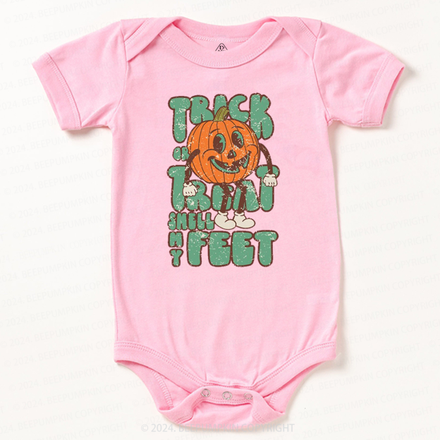 Trick Or Treat Smell My Feet Baby Bodysuits 