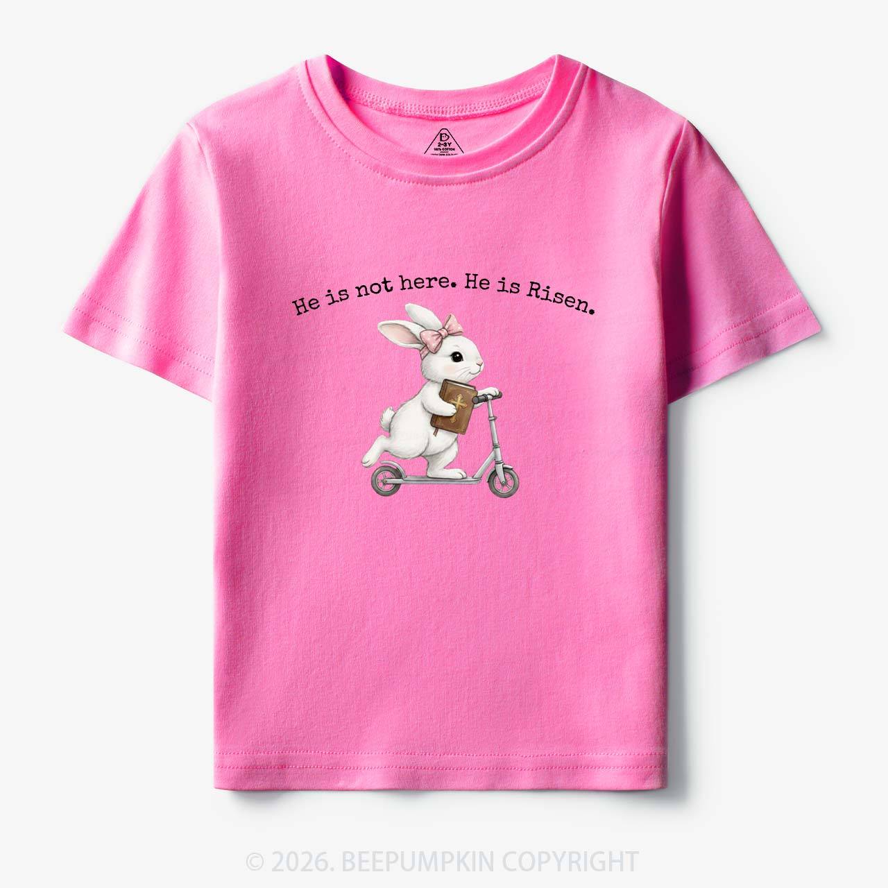 He Is Not Here He is Risen Rabbit Christian Easter Toddler&Kid's Tees