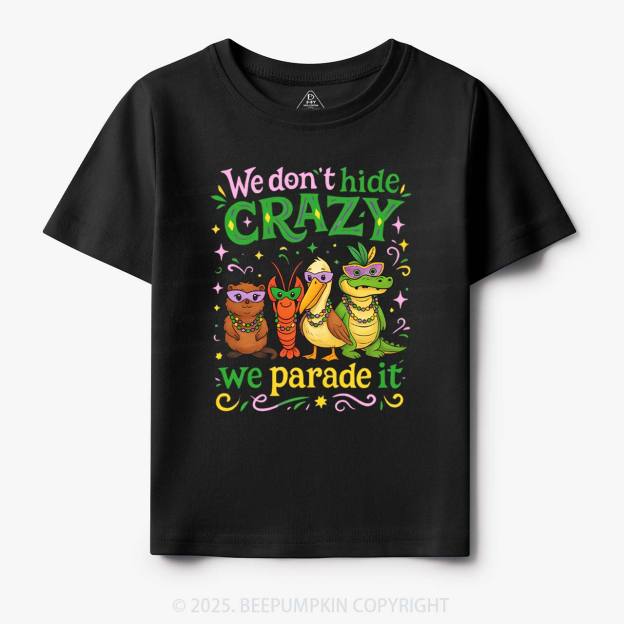 We Parade It Kids Mardi Gras Toddler&Kid's Tees Beepumpkin