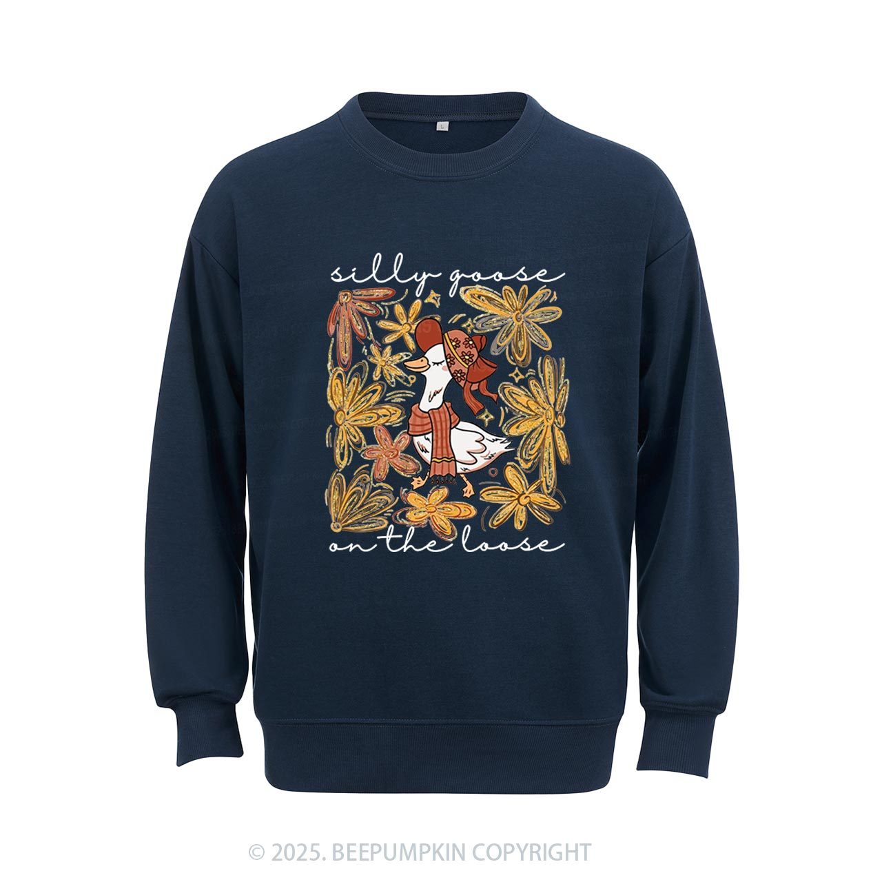 Silly Goose On the Loose Sweatshirt Beepumpkin
