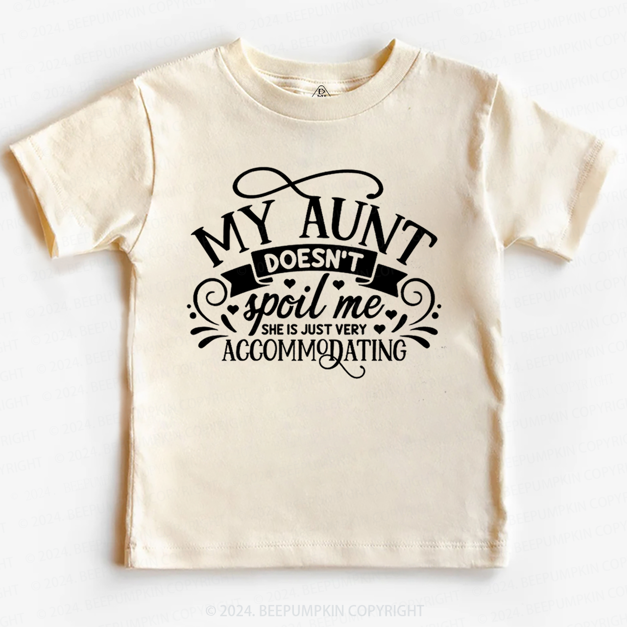 My Auntie Doesn't Spoil Me She's Just Accommodating Toddler&Kids Tees